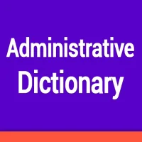 Administrative Dictionary